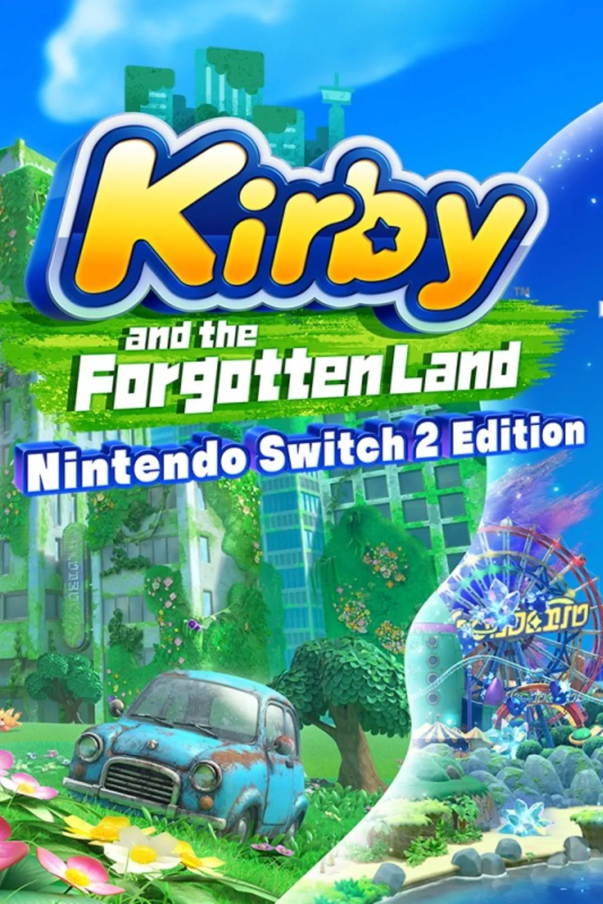 Hình ảnh quảng bá Kirby and the Forgotten Land - Nintendo Switch 2 Edition + Star-Crossed World.